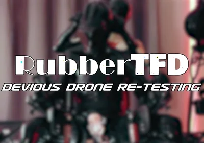 Devious Drone Re-testing [pp Training]