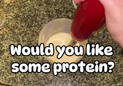 Would You Like Some Protein?