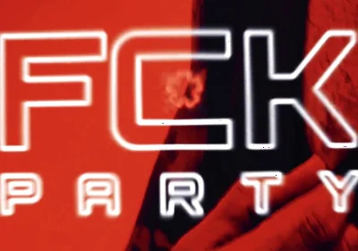 The Fck Party Is Coming