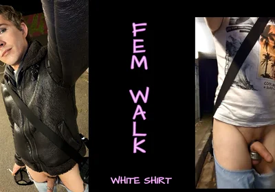 The Slutty Femboy Walk