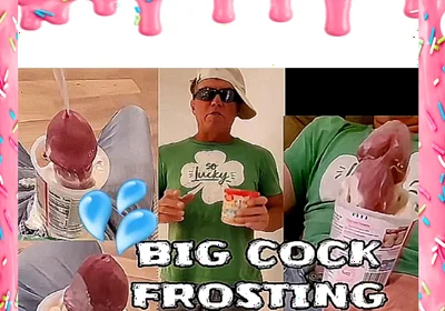 Big Cock Loves Frosting