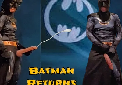 Batmans Huge Cock Returns