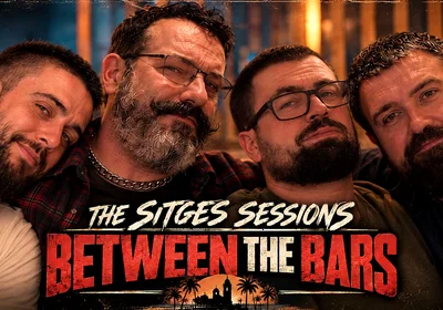 The Sitges Sessions- Between the Bars 2 of 2