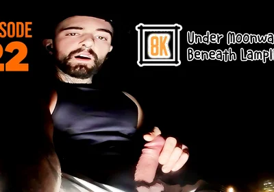 Episode 22 - Under Moonwater, Beneath Lamplight